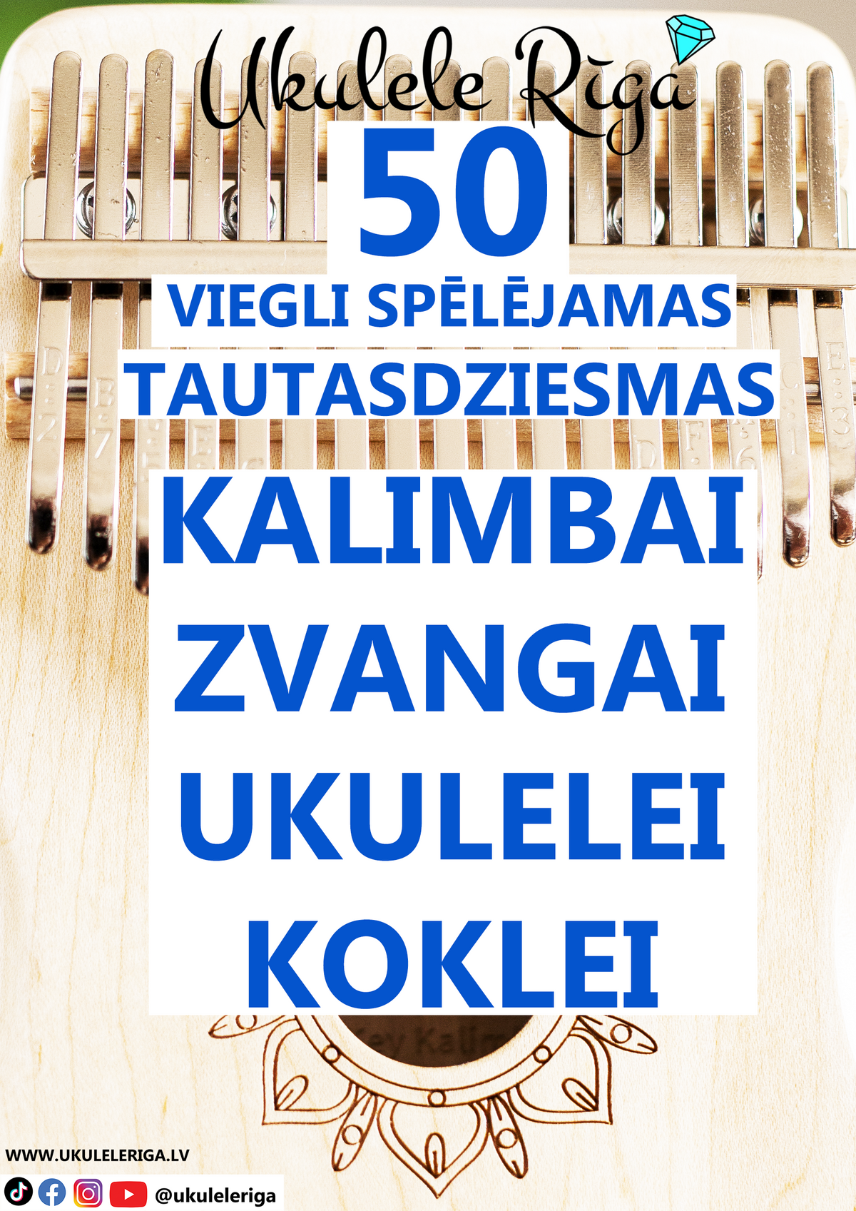Digital PDF book: 50 EASY-TO-PLAY FOLK SONGS for Kalimba, Zither, Ukulele, and Koka